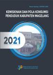 Kemiskinan Dan Pola Konsumsi Penduduk Kabupaten Magelang 2021