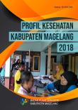 Profile Of Health In Magelang Regency 2018