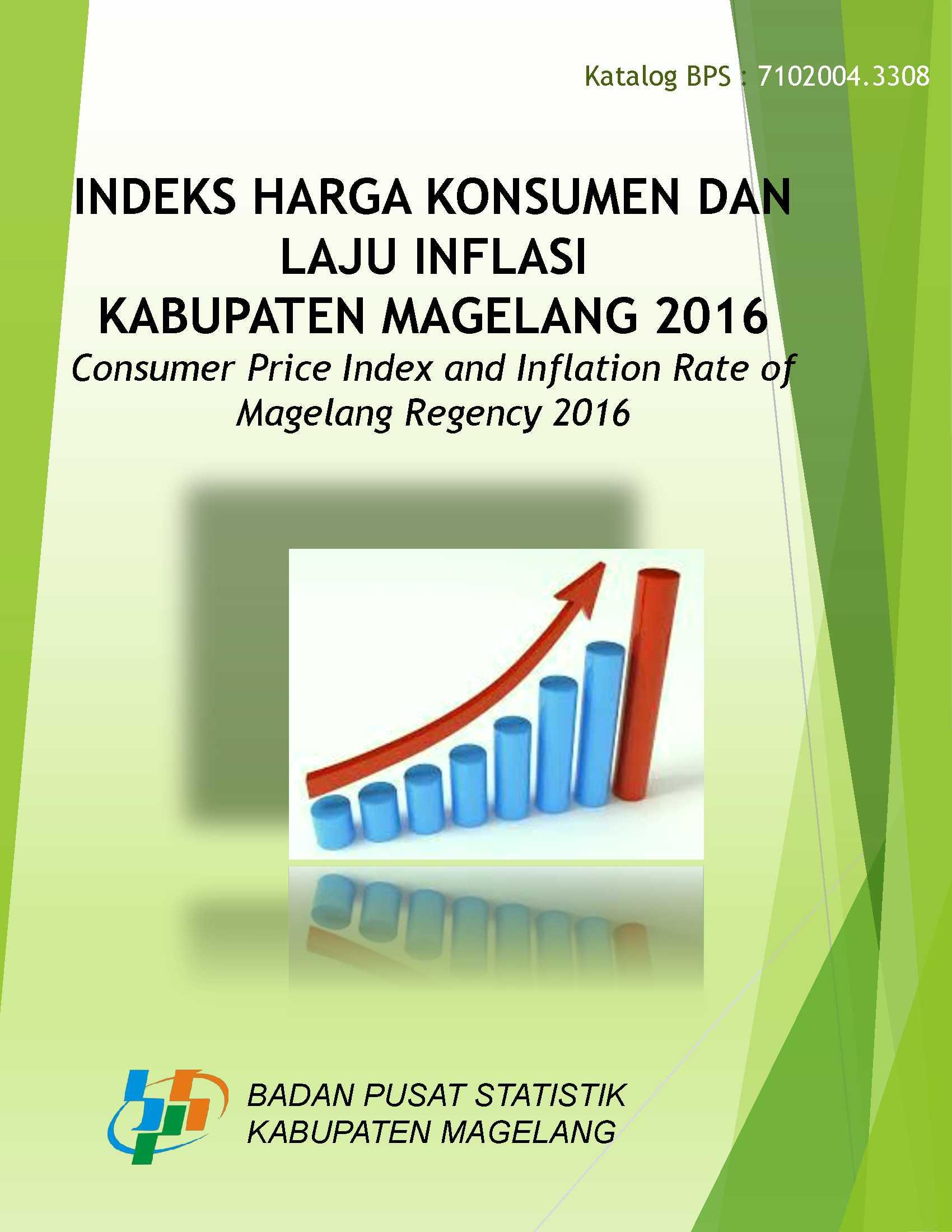 Indeks Harga Konsumen dan Laju Inflasi Kabupaten Magelang 2016