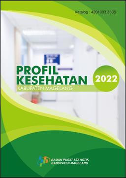 Profil Kesehatan Kabupaten Magelang 2022