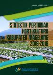 Statistik Pertanian Hortikultura Kabupaten Magelang 2016-2018