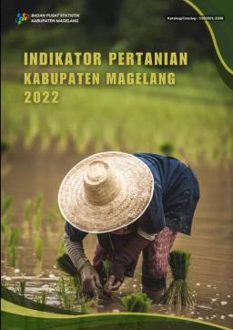 Indikator Pertanian Kabupaten Magelang 2022