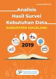 Analysis For The Survey Results Of Data Requirement Of Magelang Regency 2019