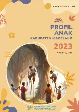 Profil Anak Kabupaten Magelang 2023