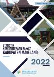 Statistik Kesejahteraan Rakyat Kabupaten Magelang 2022