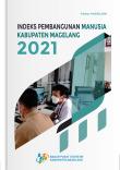  Human Development Index of Magelang Regency 2021