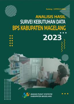 Analysis Of Data Needs Survey For BPS-Statistics Of Magelang Regency 2023