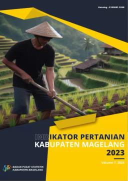 Indikator Pertanian Kabupaten Magelang 2023