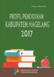 Profil Pendidikan Kabupaten Magelang 2017