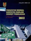 Pendapatan Regional Kabupaten Magelang Menurut Pengeluaran 2012